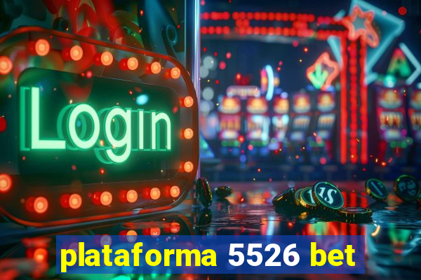 plataforma 5526 bet